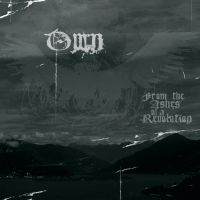 Own - From The Ashes Of A Revolution